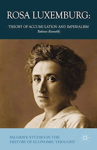 Rosa Luxemburg - T. Kowalik - E-Book