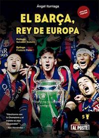 El Barça, rey de Europa - Ángel Iturriaga - E-Book