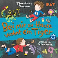Bei mir zu Hause wohnt ein Tiger - Charlotte Inden - Hörbuch