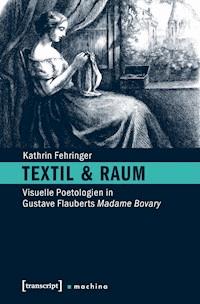 Textil & Raum - Kathrin Fehringer - E-Book