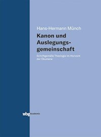 Kanon und Auslegungsgemeinschaft - Hans-H. Münch - E-Book