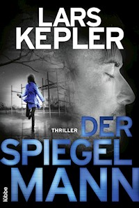 Der Spiegelmann - Lars Kepler - E-Book
