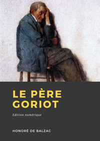 Le Père Goriot - Honoré de Balzac - E-Book