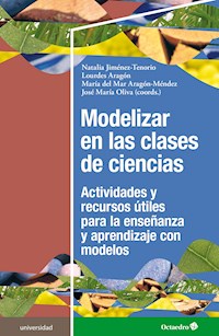 Modelizar en las clases de ciencias - Natalia Jiménez Tenorio - E-Book