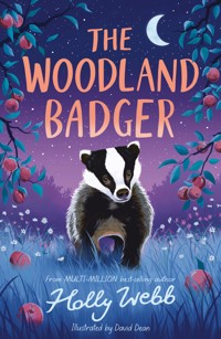 The Woodland Badger - Holly Webb - E-Book