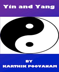 Yin and Yang - karthik poovanam - E-Book