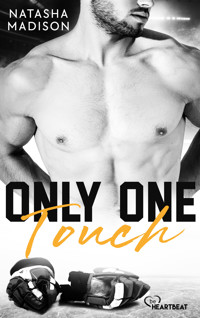 Only One Touch - Natasha Madison - E-Book