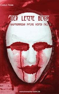 Der letzte Blick - Carlo Fehn - E-Book