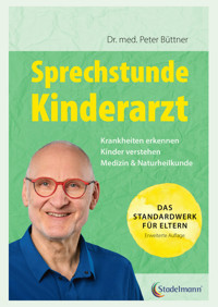 Sprechstunde Kinderarzt - Peter Buttner - E-Book