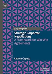 Strategic Corporate Negotiations - Andrea Caputo - E-Book