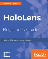 HoloLens Beginner's Guide - Jason M. Odom - E-Book
