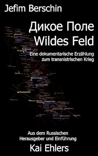 Wildes Feld - Jefim Berschin - E-Book