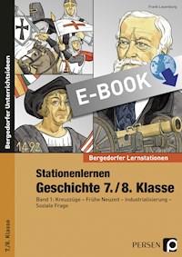 Stationenlernen Geschichte 7./8. Klasse - Band 1 - Frank Lauenburg - E-Book