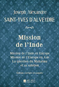 Mission de l'Inde - Joseph Alexandre Saint-Yves d'Alveydre - E-Book