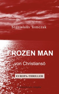 Frozen Man von Christiansö - Stanislaus Tomczak - E-Book