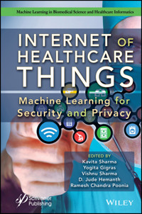 Internet of Healthcare Things - - E-Book