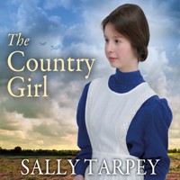 The Country Girl - Sally Tarpey - Hörbuch