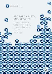 Prophecy, Piety, and Profits - Ayman Reda - E-Book