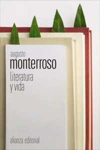 Literatura y vida - Augusto Monterroso - E-Book