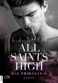 All Saints High - Die Prinzessin - L.J. Shen - E-Book