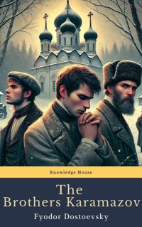 The Brothers Karamazov - Fyodor Dostoyevsky - E-Book