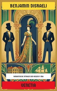 Venetia - Benjamin Disraeli - E-Book