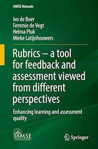 Rubrics – a tool for feedback and assessment viewed from different perspectives - Ivo de Boer - E-Book