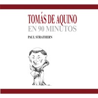 Tomás de Aquino en 90 minutos - Paul Strathern - Hörbuch