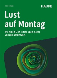 Lust auf Montag - Anke Serafin - E-Book