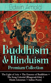 Buddhism & Hinduism Premium Collection - Edwin Arnold - E-Book