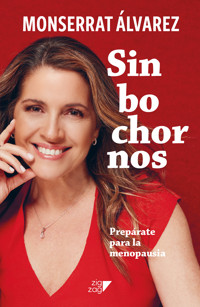 Sin bochornos - Monserrat Álvarez - E-Book