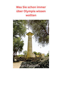 Was Sie schon immer über Olympia wissen wollten - Karl Plepelits - E-Book