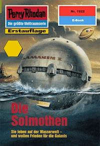 Perry Rhodan 1922: Die Solmothen - Uwe Anton - E-Book