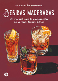 Bebidas maceradas - Sebastián Oddone - E-Book