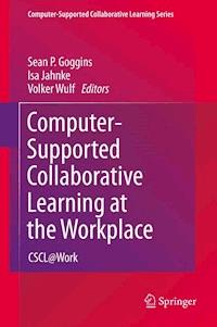 Computer-Supported Collaborative Learning at the Workplace -  - E-Book