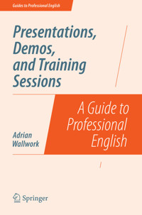 Presentations, Demos, and Training Sessions - Adrian Wallwork - E-Book