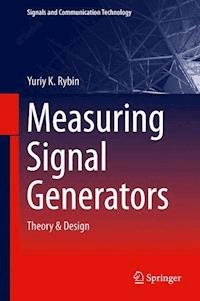 Measuring Signal Generators - Yu. K. Rybin - E-Book