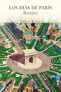 Los días de París - Banine - E-Book