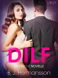DILF: Erotische Novelle - B. J. Hermansson - E-Book