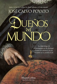 Dueños del mundo - José Calvo Poyato - E-Book