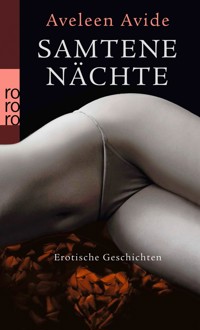 Samtene Nächte - Aveleen Avide - E-Book