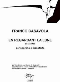 En regardant la lune, da "Tankas" - Franco Casavola - E-Book
