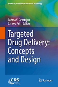 Targeted Drug Delivery : Concepts and Design -  - E-Book