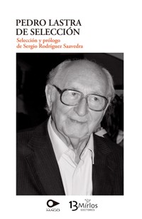 Pedro Lastra de Selección - Pedro Lastra - E-Book