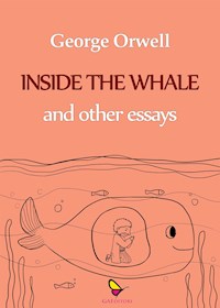 Inside the whale and other essays - George Orwell - E-Book