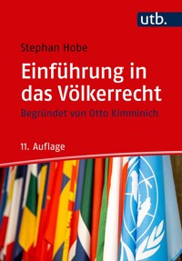 Einführung in das Völkerrecht - Stephan Hobe - E-Book