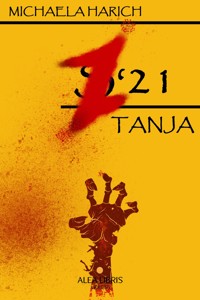 Z'21 - Tanja - Michaela Harich - E-Book