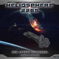 Heliosphere 2265, Folge: Der letzte Schlüssel - Andreas Suchanek - Hörbuch