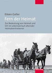 Fern der Heimat - Eileen Goller - E-Book