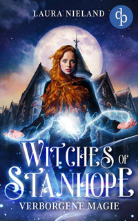Witches of Stanhope - Laura Nieland - E-Book